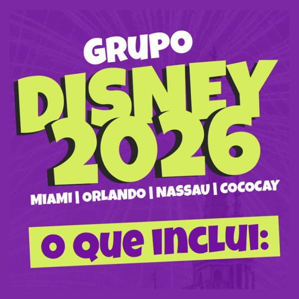 Grupo Disney 2026 - Magictur Viagens - Disney e Universal